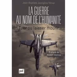ISBN La Guerre Au Nom De L'Humanite, philosophie, Français