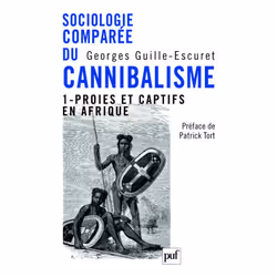 ISBN Sociologie comparée du cannibalisme. I, Education, Français, 376 pages