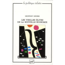 Les vieilles élites de la nouvelle économie