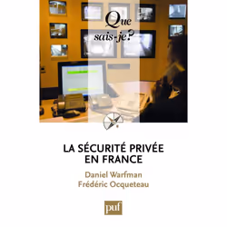 ISBN La sécurité privée en France, politique, Français, 128 pages
