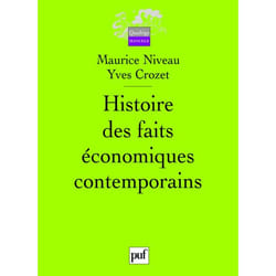 Histoire des faits économiques contemporains (3e édition)