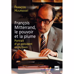 ISBN François Mitterrand, le pouvoir et la plume, Loi, Français, 336 pages