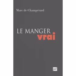 ISBN Le manger vrai, société, Français, 192 pages