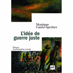 ISBN L'idée de guerre juste, philosophie, Français, 128 pages