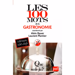 ISBN Les 100 mots de la gastronomie, Education, Français, 128 pages