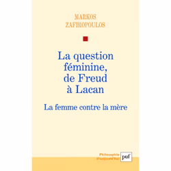ISBN La question féminine, de Freud à Lacan, Psychologie, Français, 184 pages