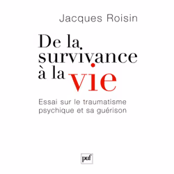 ISBN De la survivance à la vie, Psychologie, Français, 264 pages
