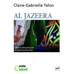 ISBN Al Jazeera. Liberté d'expression et pétromonarchie livre Education Français