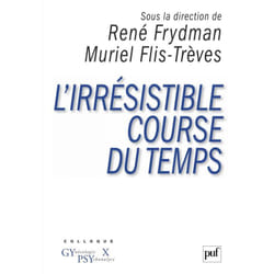 ISBN L'irrésistible course du temps livre Psychologie Français