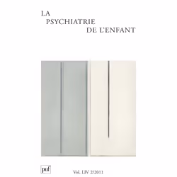 ISBN psychiatrie de l'enfant 2011, vol. 54 (2), Psychologie, Français, 334 pages