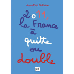 ISBN 2011, la France à quitte ou double livre Économie Français