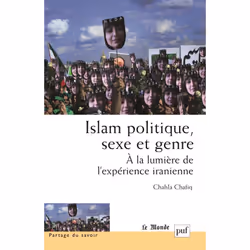 ISBN Islam, Politique, Sexe Et Genre; A La Lumiere De L'Experience Iranienne, Religion, Français