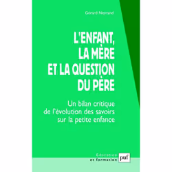 ISBN L'enfant, la mère et la question du père, Education, Français, 408 pages