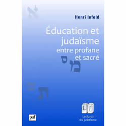 ISBN Éducation et judaïsme, entre profane et sacré, Religion, Français, 244 pages