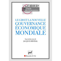 ISBN Le G20 et la nouvelle gouvernance économique mondiale livre Économie Français