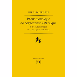 ISBN Phénoménologie de l'expérience esthétique (2 volumes), philosophie, Français, 704 pages