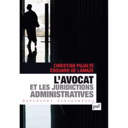 ISBN L'avocat et les juridictions administratives, Loi, Français, 432 pages