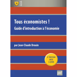 ISBN Tous économistes !, Économie, Français, 320 pages