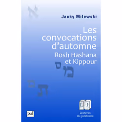 ISBN Les convocations d'automne. Rosh Hashana et Kippour, Religion, Français, 164 pages
