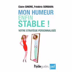 ISBN Mon humeur enfin stable !, Psychologie, Français, 376 pages