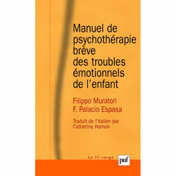 ISBN Manuel de psychothérapie brève des troubles émotionnels de l'enfant, Psychologie, Français, 264 pages