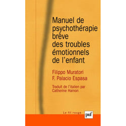 Manuel de psychothérapie brève des troubles émotionnels de l'enfant (Broché)
