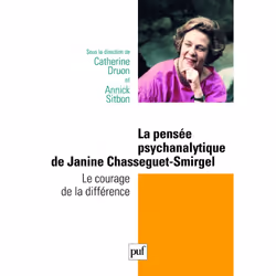 ISBN La pensée psychanalytique de Janine Chasseguet-Smirgel, Psychologie, Français, 208 pages