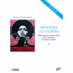 ISBN Révoltes et utopies. Militantisme et contre-culture dans l'Amérique des années soixante, Littérature, Français, 176 page ...