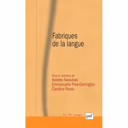 ISBN Fabriques de la langue, Psychologie, Français, 440 pages