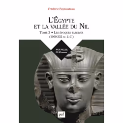ISBN L'Égypte et la vallée du Nil. Tome 3, histoire, Français, 640 pages