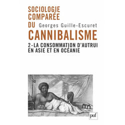 ISBN Sociologie comparée du cannibalisme. II livre Education Français