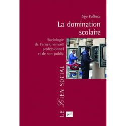 ISBN La domination scolaire livre Education Français