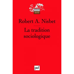 La tradition sociologique