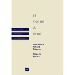ISBN Le moment du vivant livre philosophie Français