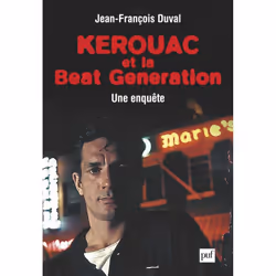 ISBN Kerouac et la Beat Generation, histoire, Français, 328 pages