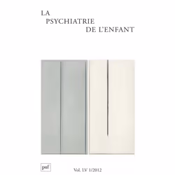 ISBN psychiatrie de l'enfant 2012, vol. 55 (1), Psychologie, Français, 344 pages