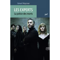 ISBN Les Experts. La police des morts, société, Français, 144 pages