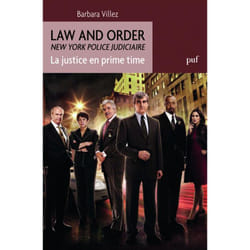 ISBN Law and Order. La justice en prime time livre société Français