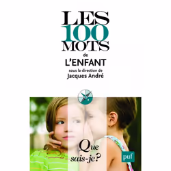 ISBN Les 100 mots de l'enfant, Psychologie, Français, 128 pages