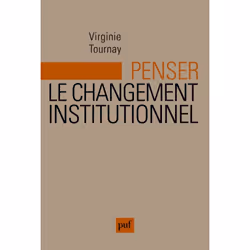 ISBN Penser le changement institutionnel, Education, Français, 360 pages