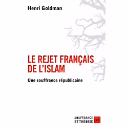 ISBN Le rejet français de l'islam, Education, Français, 200 pages