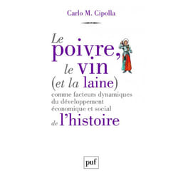ISBN Le poivre, le vin (et la laine) comme facteurs dynamiques du développement économique et social de l'histoire livre philosophie Français