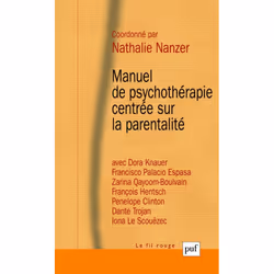 ISBN Manuel de psychothérapie centrée sur la parentalité, Psychologie, Français, 224 pages
