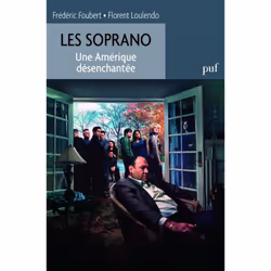 ISBN Les Soprano. Une Amérique désenchantée, société, Français, 192 pages
