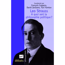 ISBN Leo Strauss. À quoi sert la philosophie politique ?, philosophie, Français, 192 pages