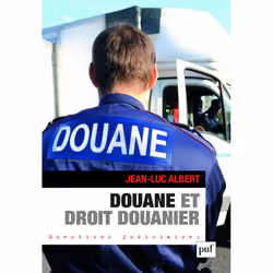 ISBN Douane et droit douanier, Loi, Français, 256 pages