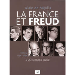 La France et Freud T.2 1954 - 1964
