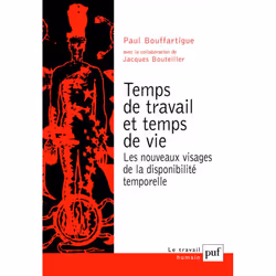 ISBN Temps de travail et temps de vie, Psychologie, Français, 240 pages