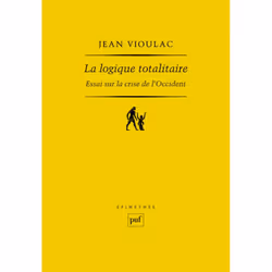 ISBN La logique totalitaire, philosophie, Français, 496 pages