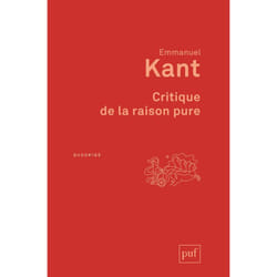 Critique de la raison pure - Traduction française avec notes par A. Tremesaygues et B. Pacaud (Poche)